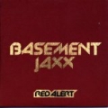 Red Alert by Basement Jaxx