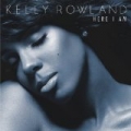 Here I Am (Deluxe Version) by Kelly Rowland