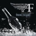 Drunk Enough by Angels Fall