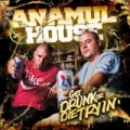 Get Drunk Or Die Trying [Explicit] by Anamul House