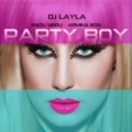 Party Boy by DJ Layla