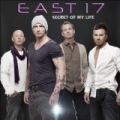 Secret of My Life - Single by East 17