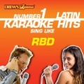 Drew's Famous #1 Latin Karaoke Hits: Sing Like RBD by Reyes De Cancion