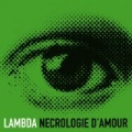 Necrologie d'amour by Lambda