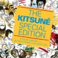 The Kitsuné Special Edition (Kitsuné Maison 11 + Gildas Kitsuné Club Night Mix) by Various Artists
