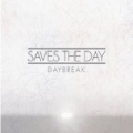 Daybreak by Saves The Day