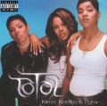 Kima, Keisha & Pam [Explicit] by Total