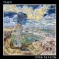 Open Season by Yawn