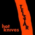 Hot Knives by Telstar