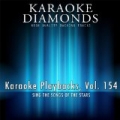 Karaoke Playbacks, Vol. 154 (Sing the Songs of the Stars) by Karaoke Diamonds