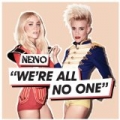 We're All No One by Nervo