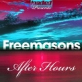 After Hours by Freemasons