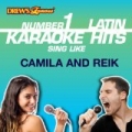 Drew's Famous #1 Latin Karaoke Hits: Sing Like Camila And Reik by Reyes De Cancion