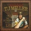 The Extended Play EP [Explicit] by T.J. Miller