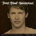 Dangerous (Remixes) by James Blunt