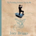 The Traveling Salesman, Pariah, Me [Explicit] by Joey Briggs