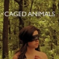 Eat Their Own by Caged Animals