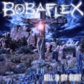 Hell In My Heart by Bobaflex