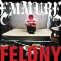 Felony by Emmure