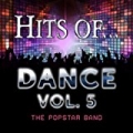 Hits Of? Dance Vol. 5 by The Popstar Band