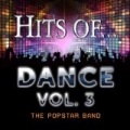 Hits Of? Dance Vol. 3 by The Popstar Band