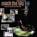 Friends, Lies, And The End Of The World by Reach The Sky