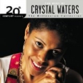 20th Century Masters: The Millennium Collection: Best Of Crystal Waters by Crystal Waters