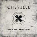 Face To The Floor by Chevelle