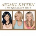 Greatest Hits by Atomic Kitten