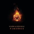 Fireball by Willow featuring Nicki Minaj