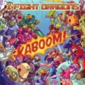Kaboom! by I Fight Dragons