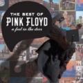 The Best Of Pink Floyd: A Foot In The Door (2011 - Remaster) by Pink Floyd