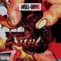 Well Done by Action Bronson & Statik Selektah