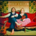 Pillow Talk [Explicit] by Wild Child