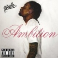 Ambition (Deluxe Version) [Explicit] by Wale