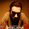 Resilient [Explicit] by Ojnyc
