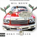 Born to Stack [Explicit] by Mia Meow