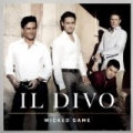 Wicked Game by Il Divo