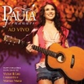 Paula Fernandes Ao Vivo (Live From São Paulo / 2010) by Paula Fernandes