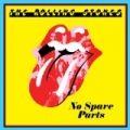No Spare Parts by The Rolling Stones