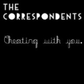 Cheating With You by The Correspondents