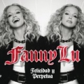 Felicidad Y Perpetua by Fanny Lu