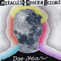 Dog Year by Miracles of Modern Science
