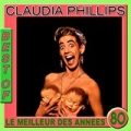 Best of Claudia Phillips (Le meilleur des années 80) by Claudia Phillips