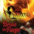 Besos De Fuego by Alacranes Musical