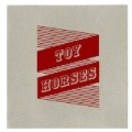 Toy Horses [Explicit] by Toy Horses