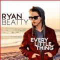 Every Little Thing - Single by Ryan Beatty
