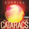 Sunrise [Explicit] by The Cataracs