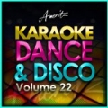 Karaoke - Dance and Disco Vol. 22 by Ameritz - Karaoke