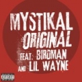 Original [Explicit] by Mystikal